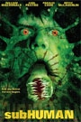 SUBHUMAN