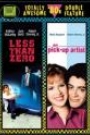 LESS THAN ZERO / THE PICK-UP ARTIST