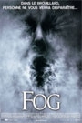 FOG, THE (2005)