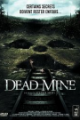 DEAD MINE