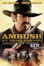 AMBUSH AT DARK CANYON