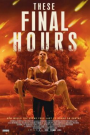 THESE FINAL HOURS (BLU-RAY)