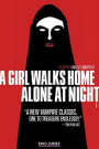 A GIRL WALKS HOME ALONE AT NIGHT