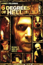 6 DEGREES OF HELL