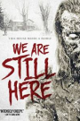 WE ARE STILL HERE
