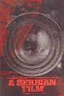 A SERBIAN FILM