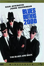 BLUES BROTHERS 2000