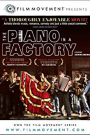 PIANO IN A FACTORY, THE