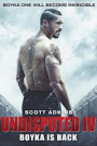 BOYKA: UNDISPUTED 4