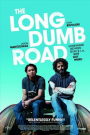 LONG DUMB ROAD, THE