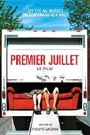 PREMIER JUILLET - LE FILM