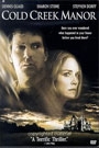 COLD CREEK MANOR