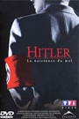 HITLER: THE RISE OF EVIL