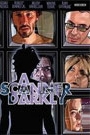 A SCANNER DARKLY