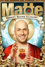 MARTIN MATTE - COMMENT DEVENIR EXCELLENT