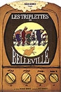 TRIPLETTES DE BELLEVILLE, LES