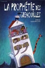 PROPHETIE DES GRENOUILLES, LA
