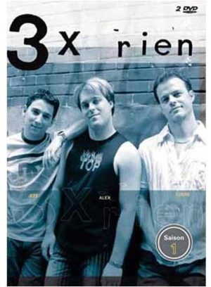 3 X RIEN - SAISON 1: DISQUE 2