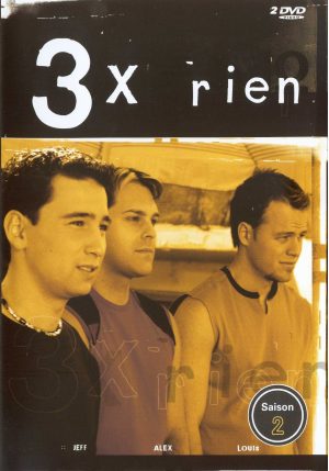 3X RIEN - SAISON 2: DISQUE 1