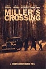 MILLER'S CROSSING