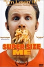 SUPER SIZE ME