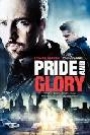 PRIDE AND GLORY