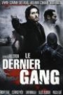 DERNIER GANG, LE
