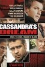 CASSANDRA'S DREAM