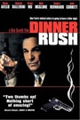 DINNER RUSH