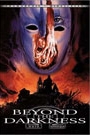 BEYOND THE DARKNESS