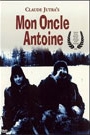 JUTRA - MON ONCLE ANTOINE - PORTRAIT SUR FILM