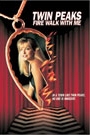 TWIN PEAKS - FIRE WALK WITH ME