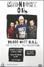MIDNIGHT OIL- 20 000 WATT R.S.L. THE MIDNIGHT OIL COLLECTION