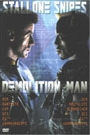 DEMOLITION MAN