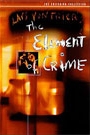 ELEMENT OF CRIME, THE