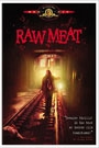 RAW MEAT