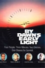 BY DAWN'S EARLY LIGHT