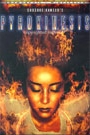PYROKINESIS