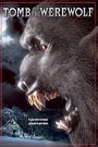 TOMB OF THE WEREWOLF