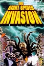 GIANT SPIDER INVASION, THE