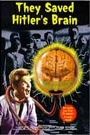 THEY SAVED HITLER'S BRAIN