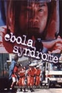 EBOLA SYNDROME, THE