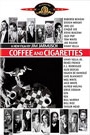 COFFEE AND CIGARETTES