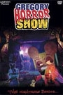 GREGORY HORROR SHOW