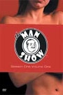 MAN SHOW - SEASON 1: DISC 2, THE