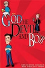 GOD, THE DEVIL AND BOB