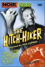 HITCH-HIKER, THE