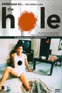 HOLE, THE