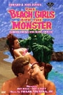 BEACH GIRLS AND THE MONSTERS, THE