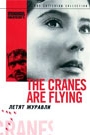 CRANES ARE FLYING, THE